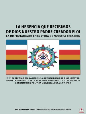 cover image of La Herencia Que Recibimos De Dios Nuestro Padre Creador Eloi